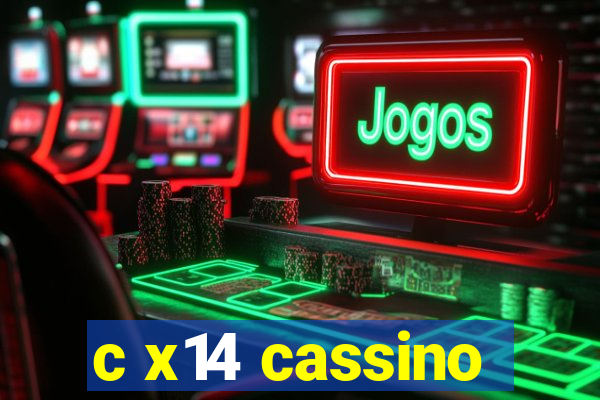 c x14 cassino