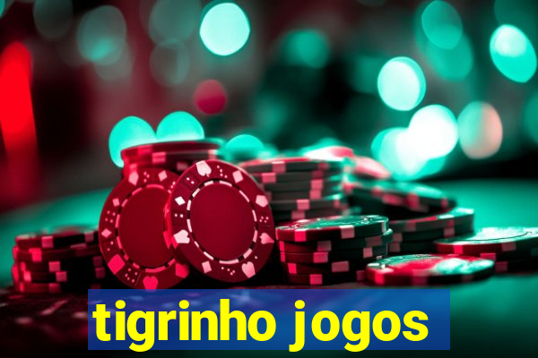 tigrinho jogos