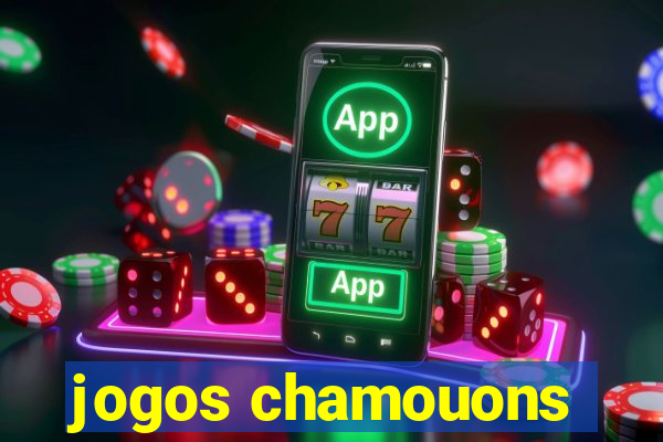 jogos chamouons