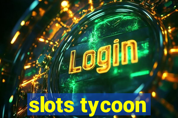 slots tycoon