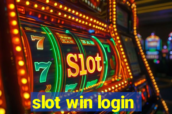 slot win login