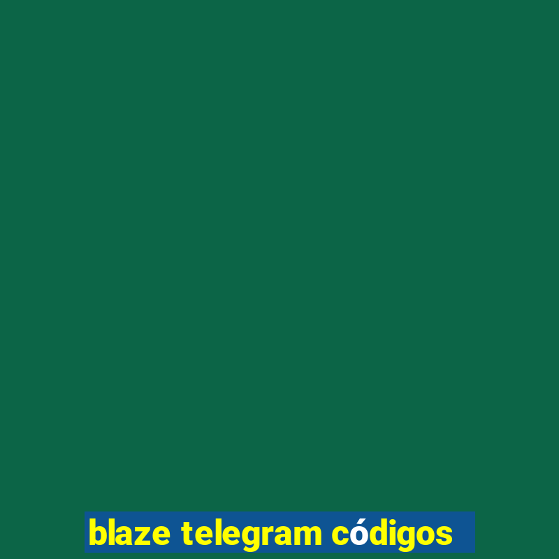 blaze telegram códigos