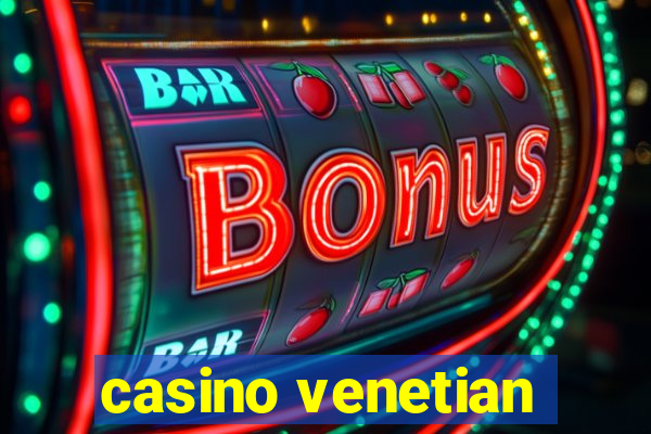 casino venetian