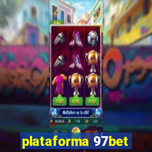 plataforma 97bet