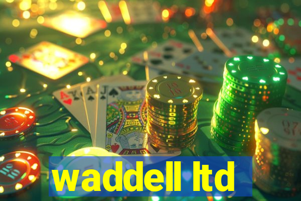 waddell ltd