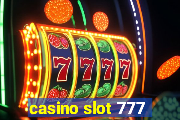 casino slot 777