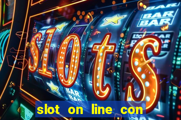 slot on line con bonus senza deposito