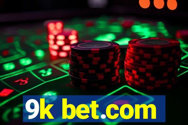 9k bet.com