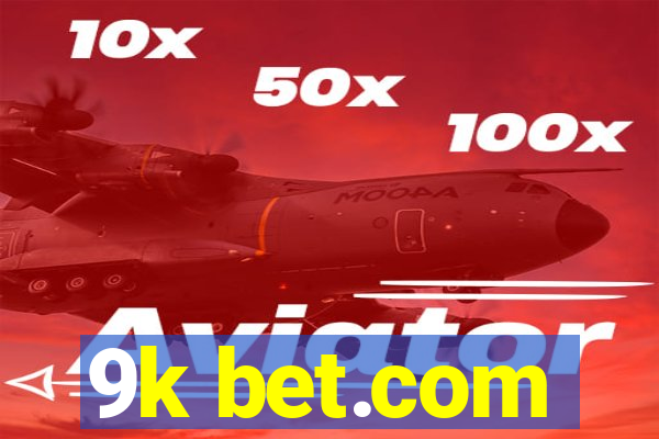 9k bet.com