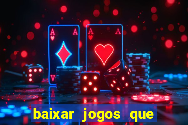 baixar jogos que pagam dinheiro de verdade