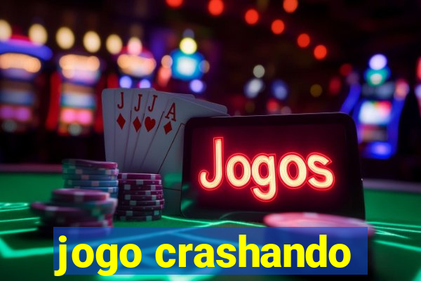 jogo crashando