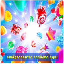 emagrecentro reclame aqui