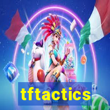 tftactics