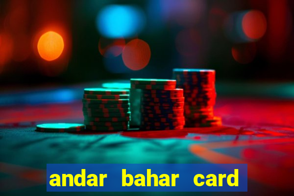 andar bahar card game online cash