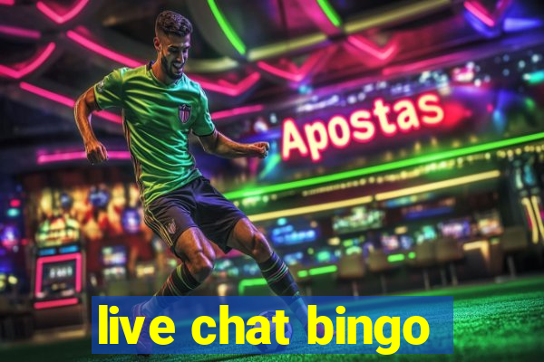 live chat bingo