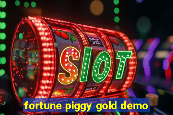 fortune piggy gold demo