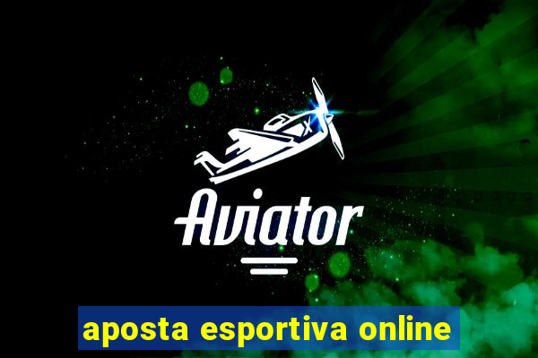 aposta esportiva online