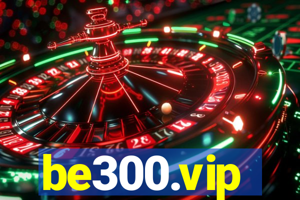 be300.vip