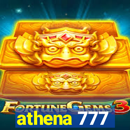 athena 777