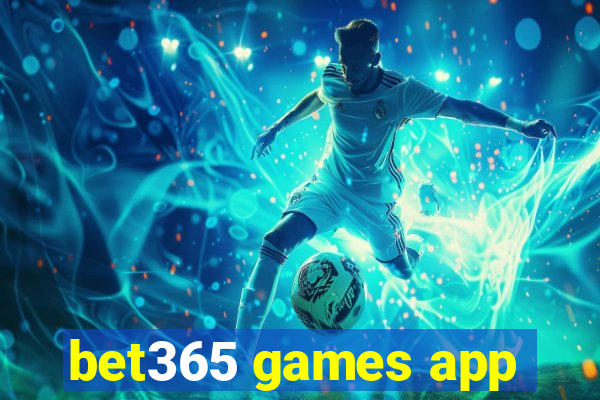 bet365 games app