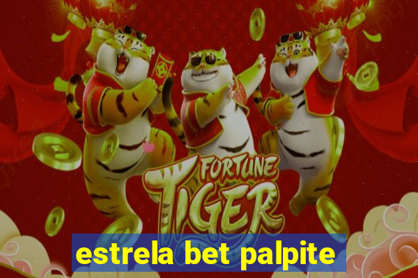 estrela bet palpite