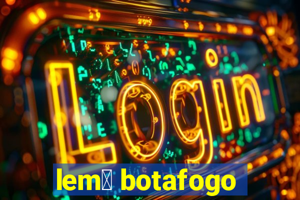 lem么 botafogo