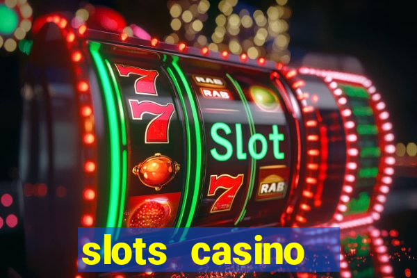 slots casino  lasvegas slots