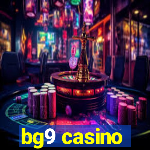 bg9 casino