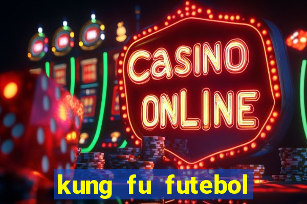 kung fu futebol clube download utorrent