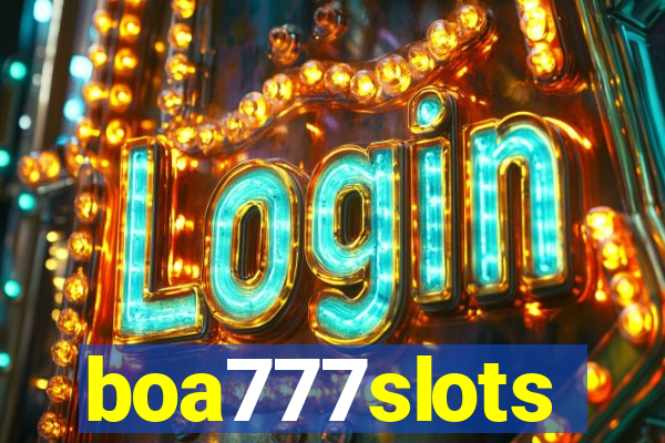 boa777slots