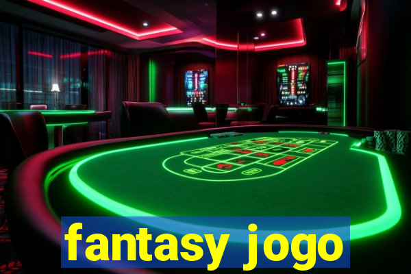 fantasy jogo