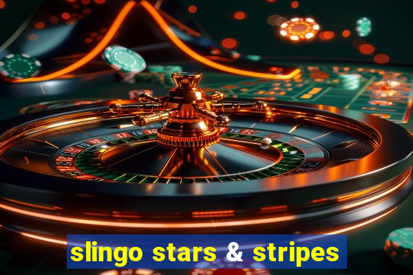 slingo stars & stripes