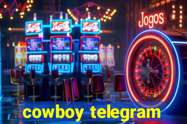 cowboy telegram