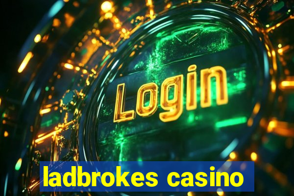 ladbrokes casino