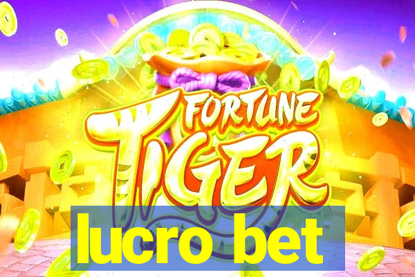 lucro bet