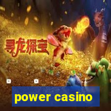 power casino