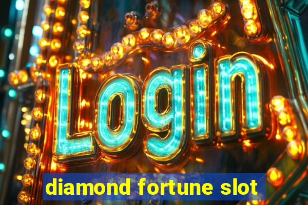 diamond fortune slot