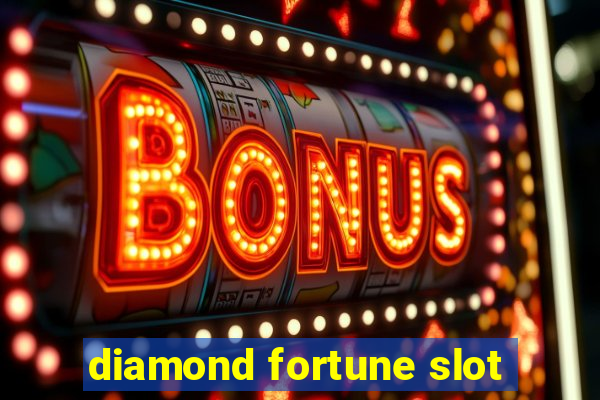 diamond fortune slot