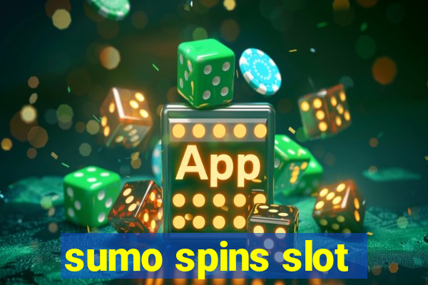 sumo spins slot