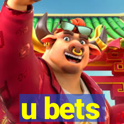 u bets