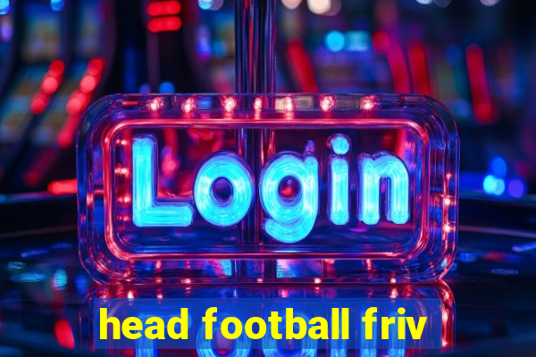 head football friv