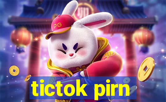 tictok pirn