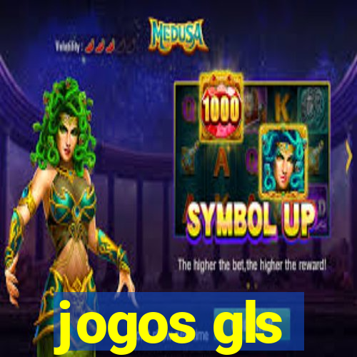 jogos gls