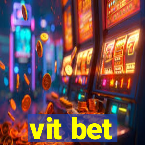 vit bet