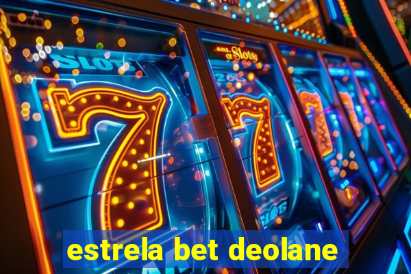 estrela bet deolane