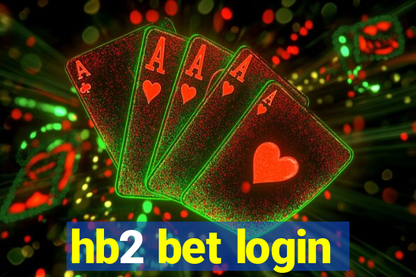 hb2 bet login