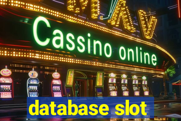 database slot