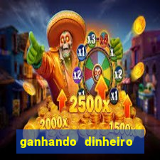 ganhando dinheiro em jogos