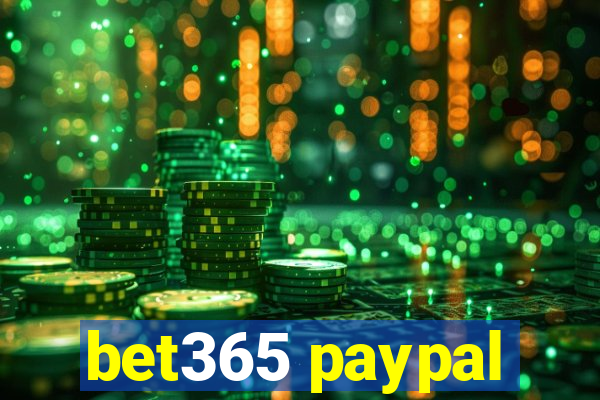 bet365 paypal