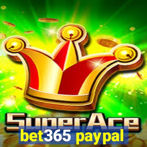 bet365 paypal